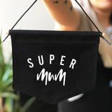 Super Mum Banner