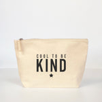 Cool to Be Kind Pouch