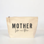 Mother like No Other Pouch