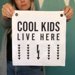 Cool Kids Live Here Eyelet Banner