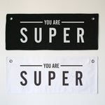 You are Super Eyelet Banner