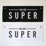 You are Super Eyelet Banner