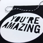 You're Amazing Banner