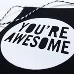 You're Awesome Banner