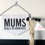 Mums Really Do Know Best Banner