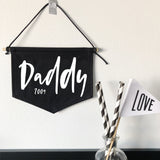 Personalised Daddy Date Banner