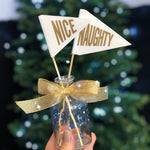 Handmade Naughty and Nice Mini Waver Flags