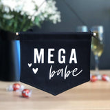 Mega Babe Fabric Banner