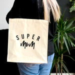 Super Mum Canvas Tote Bag with Pocket